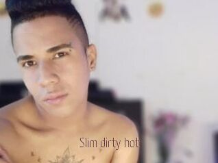 Slim_dirty_hot