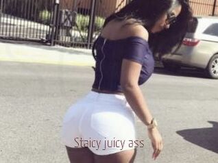 Staicy_juicy_ass