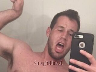Straightthroat