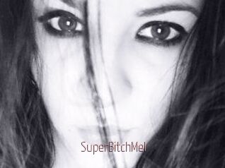 SuperBitchMel