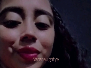 Saranaughtyy