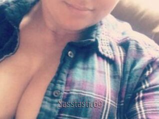 Sasstastic69