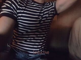 Seductive