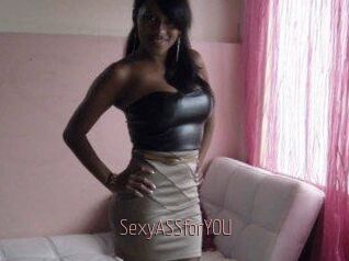 SexyASSforYOU