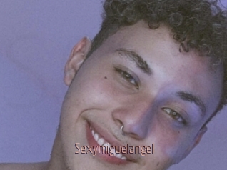 Sexymiguelangel