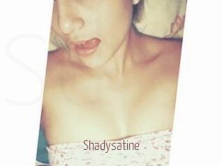 Shadysatine