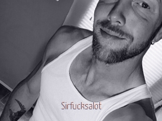Sirfucksalot