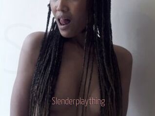 Slenderplaything