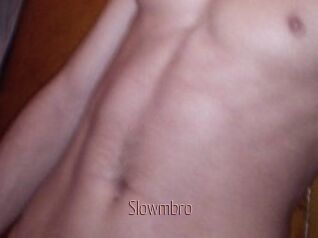 Slowmbro