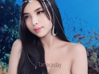 Tamaraslay