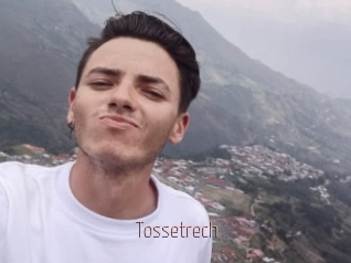 Tossetrech