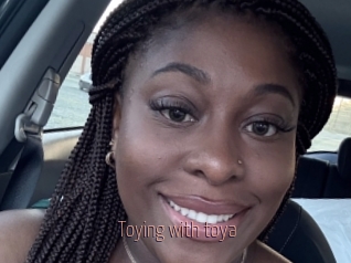 Toying_with_toya