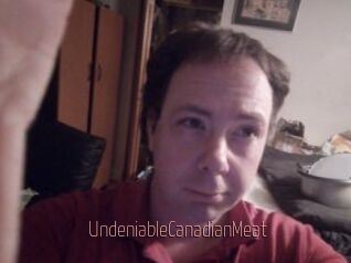 UndeniableCanadianMeat