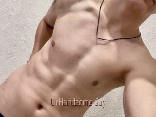 UrHandsome_Guy
