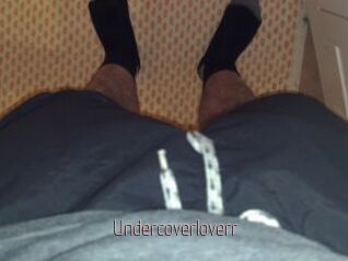 Undercoverloverr