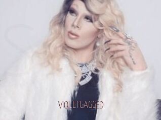 VIOLETGAGGED