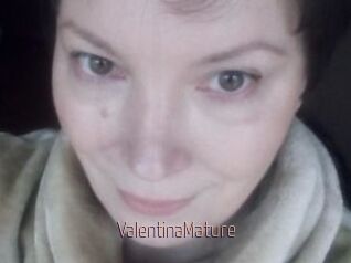 ValentinaMature