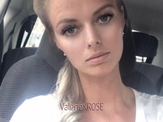 ValeriexROSE