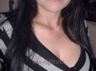 ValeryBigTitsHot