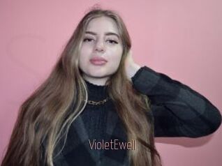 VioletEwell