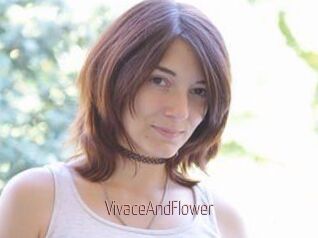 VivaceAndFlower