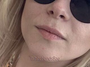 WhiteHandsBae