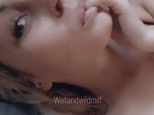 Wetandwildmilf