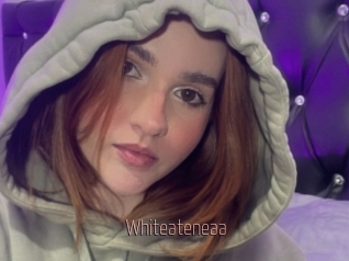 Whiteateneaa
