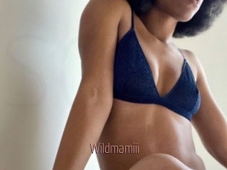 Wildmamiii