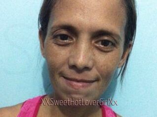 XXSweetHotLoverGirlXx