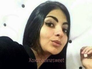 Xoxopaulinasweet