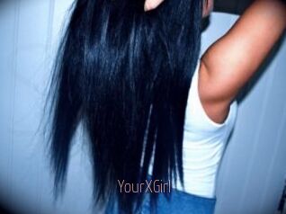 YourXGirl