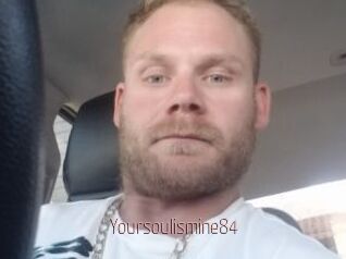 Yoursoulismine84
