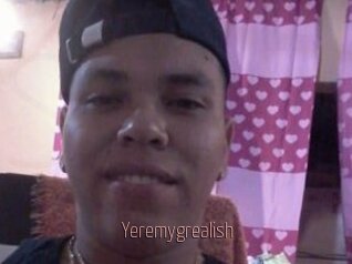 Yeremygrealish