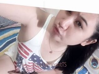 YourDominantTS