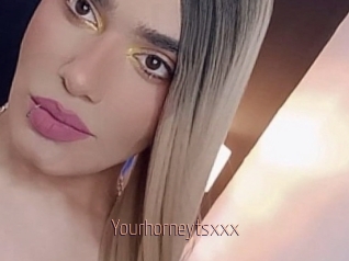 Yourhorneytsxxx