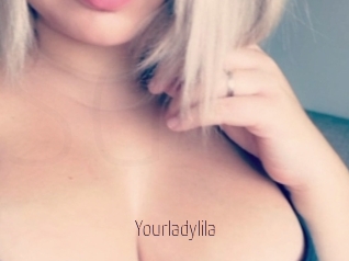 Yourladylila