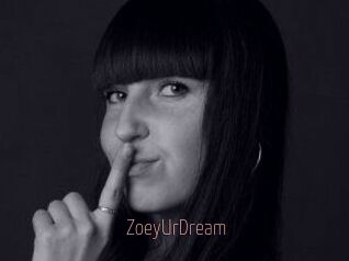 ZoeyUrDream