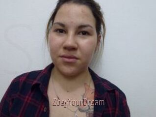 ZoeyYourDream